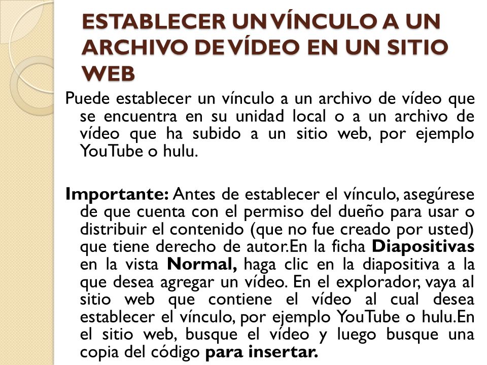 ESTABLECER UN VÍNCULO A UN ARCHIVO DE VÍDEO EN UN SITIO WEB