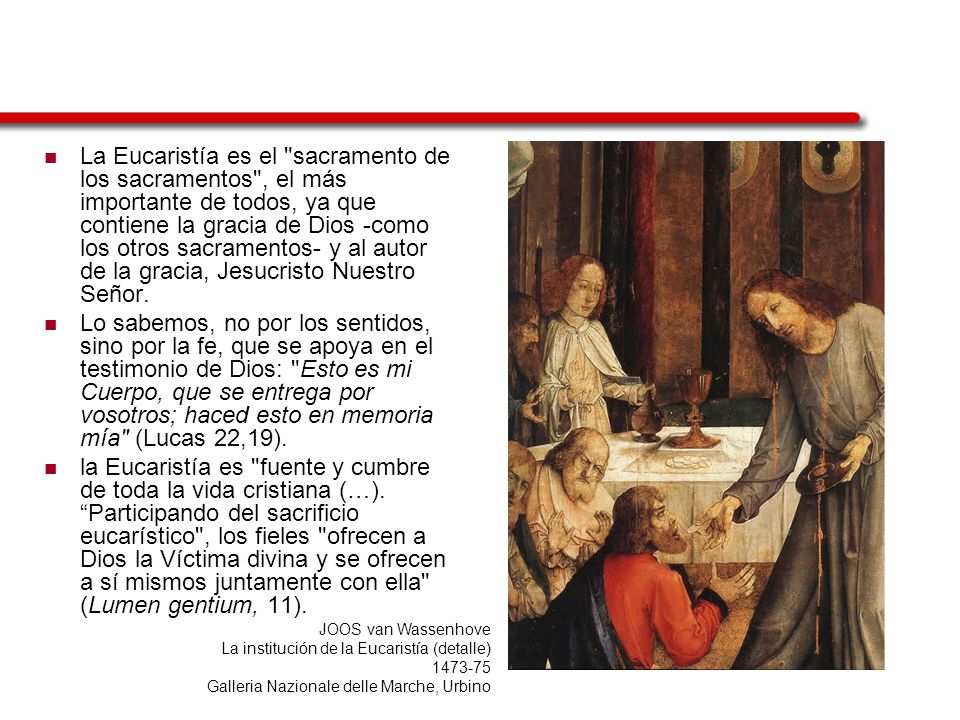 La Eucaristía es el sacramento de los sacramentos , el más importante de todos, ya que contiene la gracia de Dios -como los otros sacramentos- y al autor de la gracia, Jesucristo Nuestro Señor.