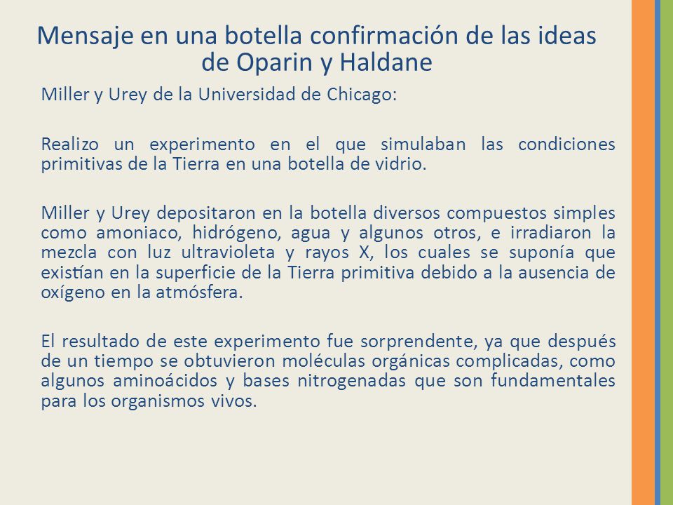 Mensaje en una botella confirmación de las ideas de Oparin y Haldane