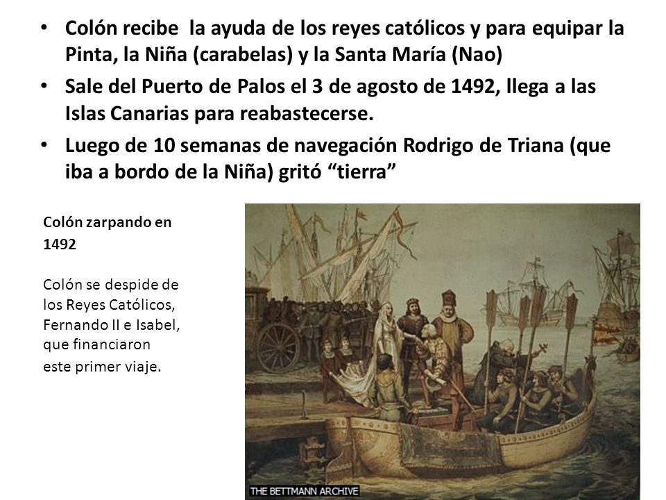 Colón recibe la ayuda de los reyes católicos y para equipar la Pinta, la Niña (carabelas) y la Santa María (Nao)