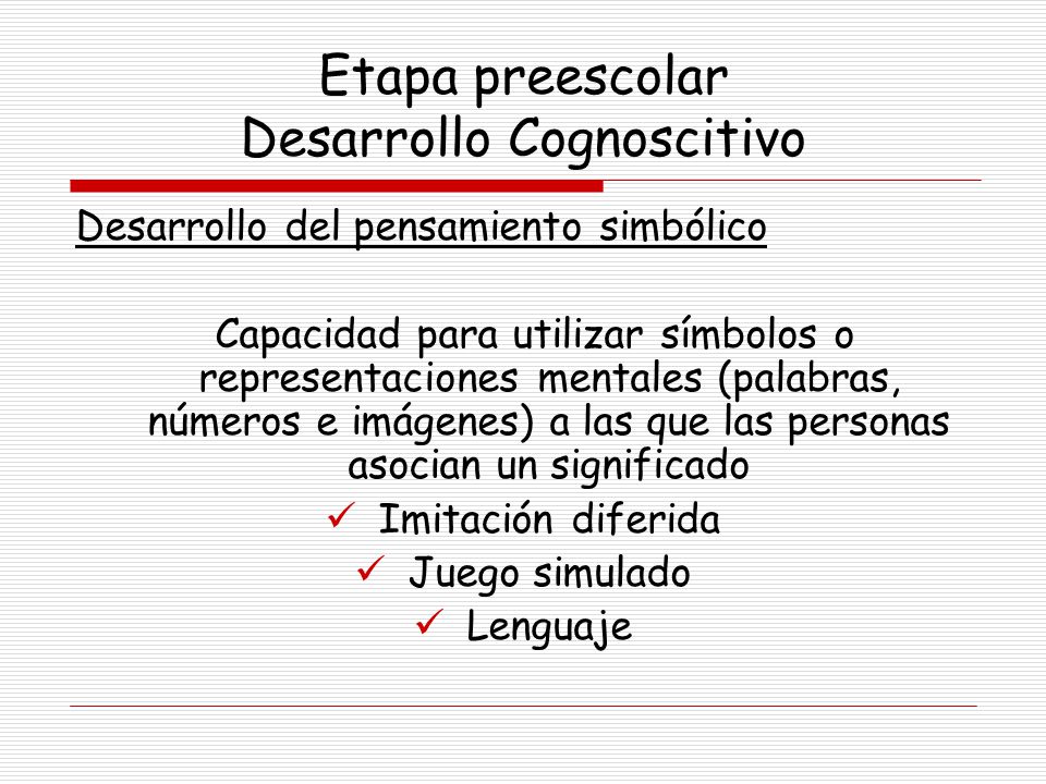 Etapa preescolar Desarrollo Cognoscitivo