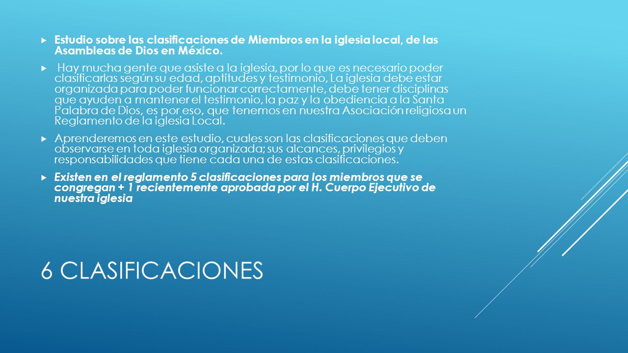 Estudio sobre las clasificaciones de Miembros en la iglesia local, de las Asambleas de Dios en México.