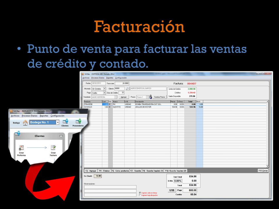 Facturación Punto de venta para facturar las ventas de crédito y contado.