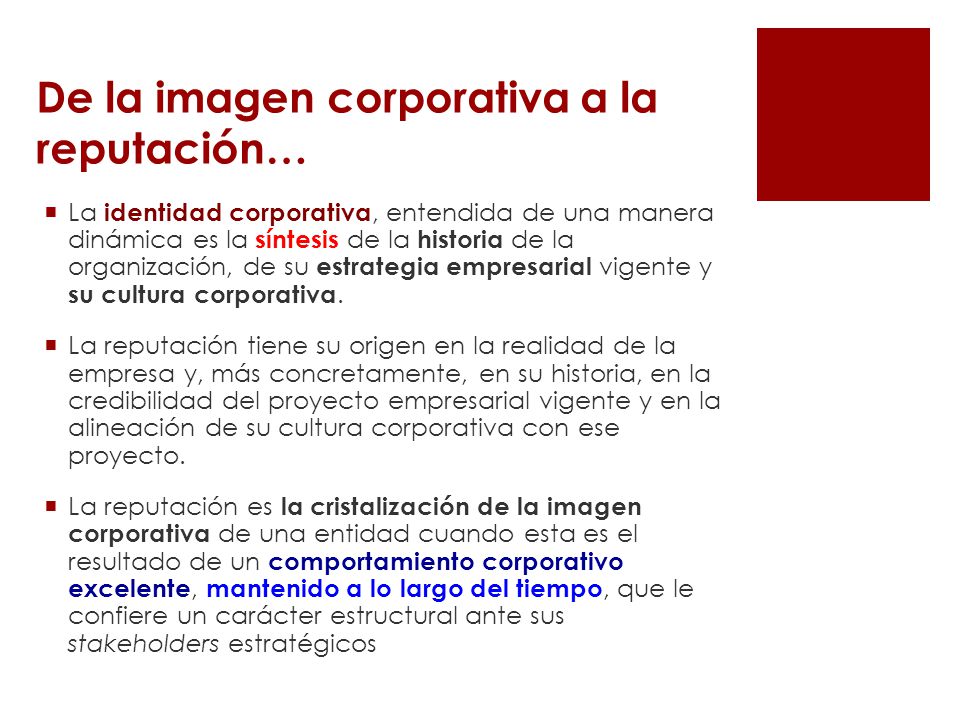 De la imagen corporativa a la reputación…