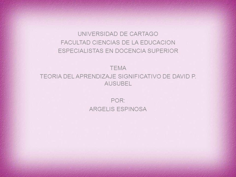 UNIVERSIDAD DE CARTAGO FACULTAD CIENCIAS DE LA EDUCACION
