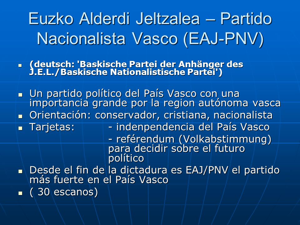 Euzko Alderdi Jeltzalea – Partido Nacionalista Vasco (EAJ-PNV)