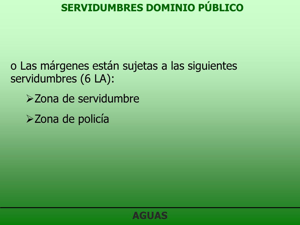 SERVIDUMBRES DOMINIO PÚBLICO