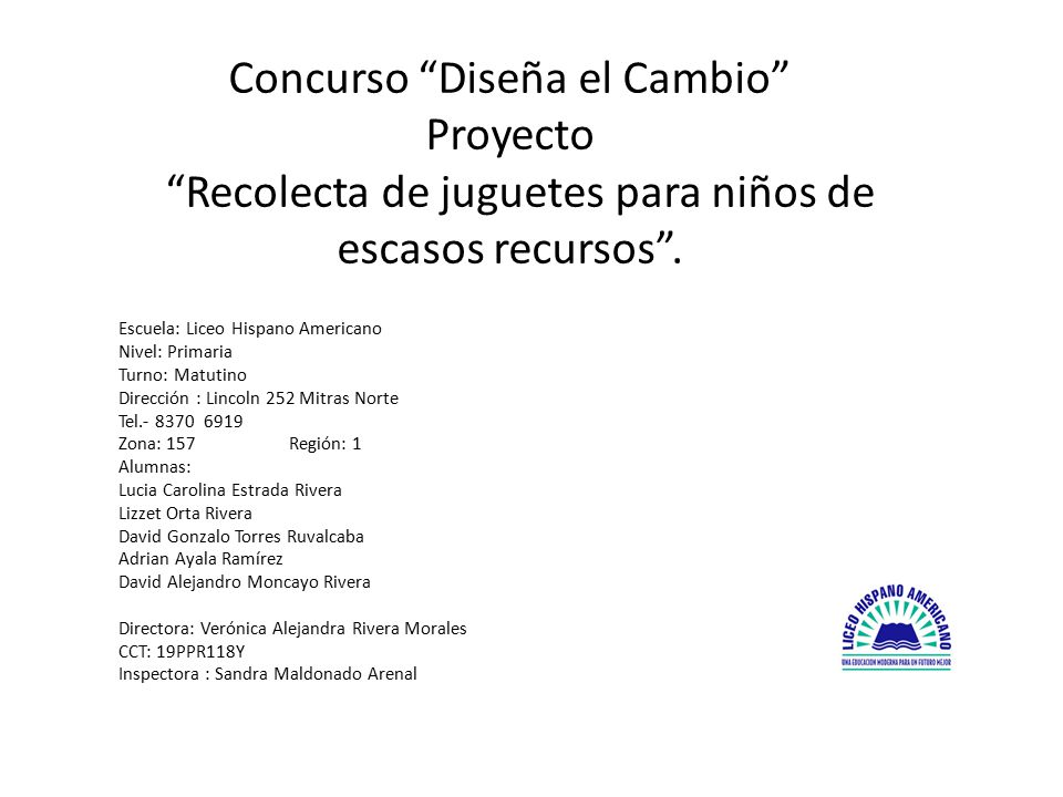 Concurso Diseña el Cambio Proyecto Recolecta de juguetes para niños de escasos recursos .
