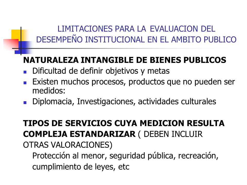 LIMITACIONES PARA LA EVALUACION DEL DESEMPEÑO INSTITUCIONAL EN EL AMBITO PUBLICO