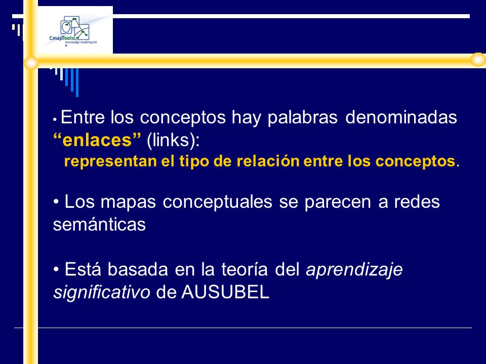 representan el tipo de relación entre los conceptos.