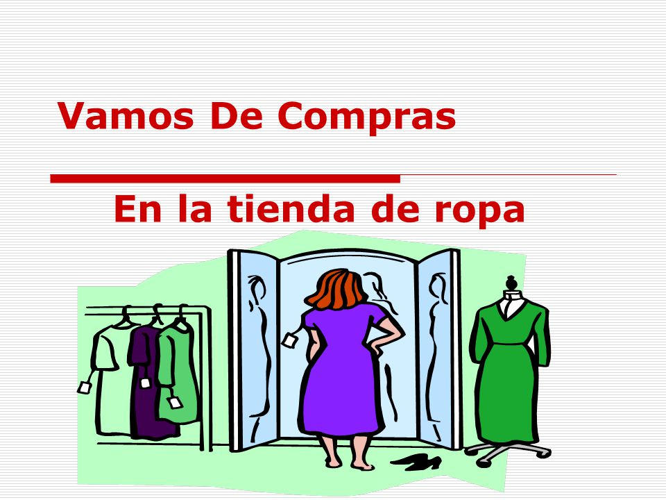 Vamos De Compras En la tienda de ropa