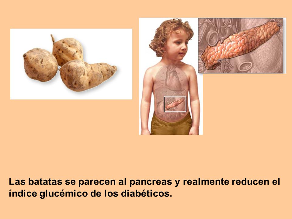 Las batatas se parecen al pancreas y realmente reducen el índice glucémico de los diabéticos.