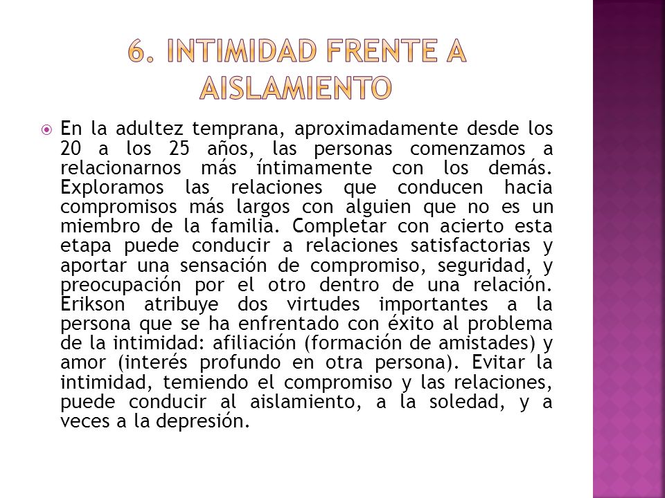 6. Intimidad frente a aislamiento