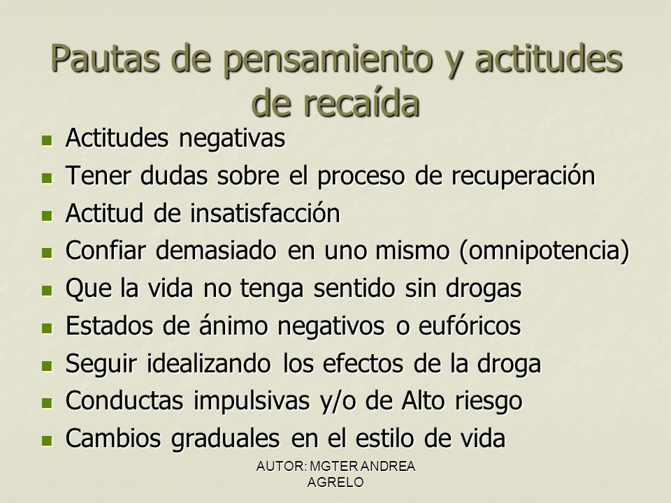 Pautas de pensamiento y actitudes de recaída