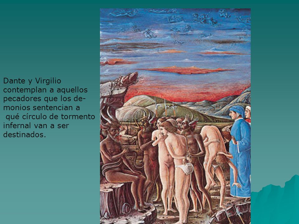 Dante y Virgilio contemplan a aquellos. pecadores que los de- monios sentencian a. qué círculo de tormento.