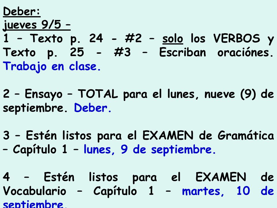 2 – Ensayo – TOTAL para el lunes, nueve (9) de septiembre. Deber.