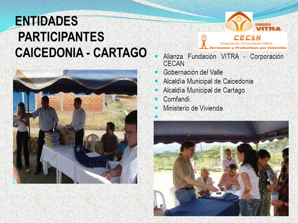 ENTIDADES PARTICIPANTES CAICEDONIA - CARTAGO