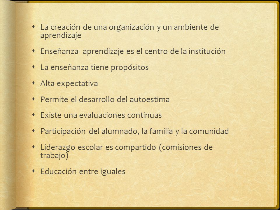 La creación de una organización y un ambiente de aprendizaje