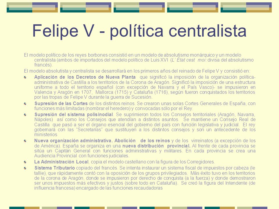 Felipe V - política centralista