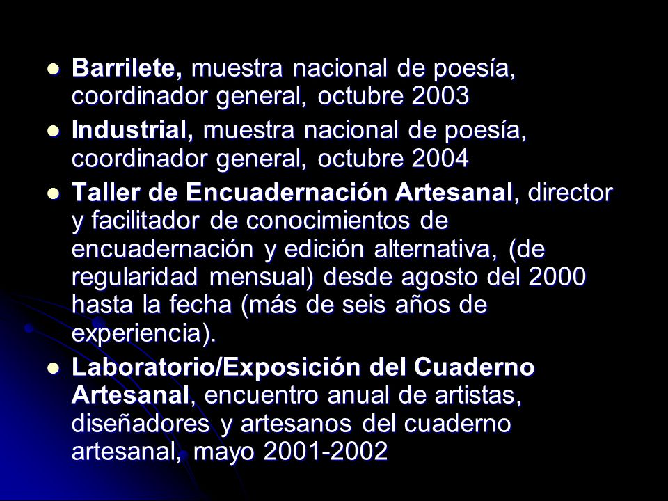 Barrilete, muestra nacional de poesía, coordinador general, octubre 2003
