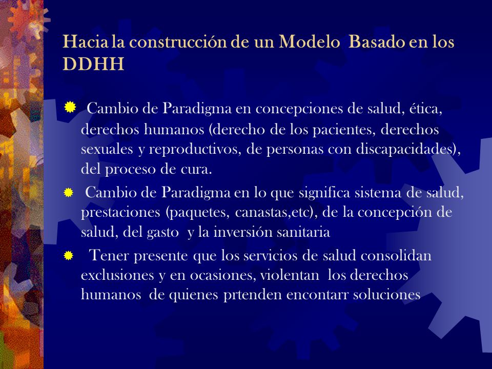 Hacia la construcción de un Modelo Basado en los DDHH