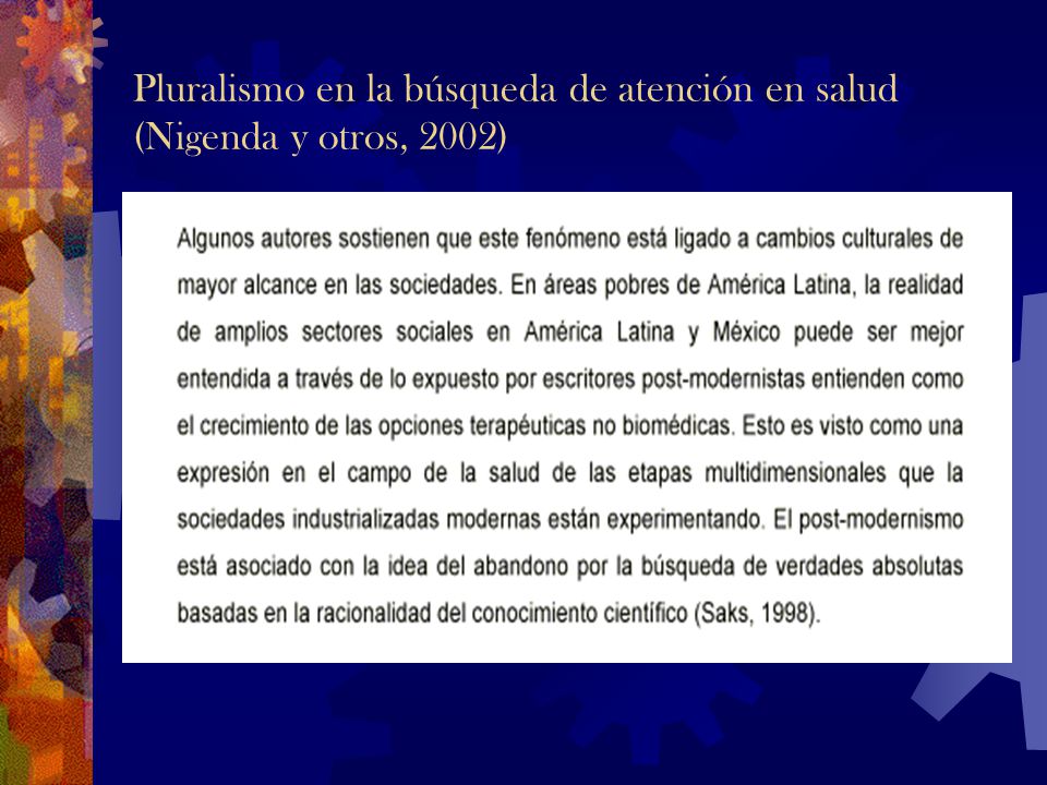 Pluralismo en la búsqueda de atención en salud (Nigenda y otros, 2002)