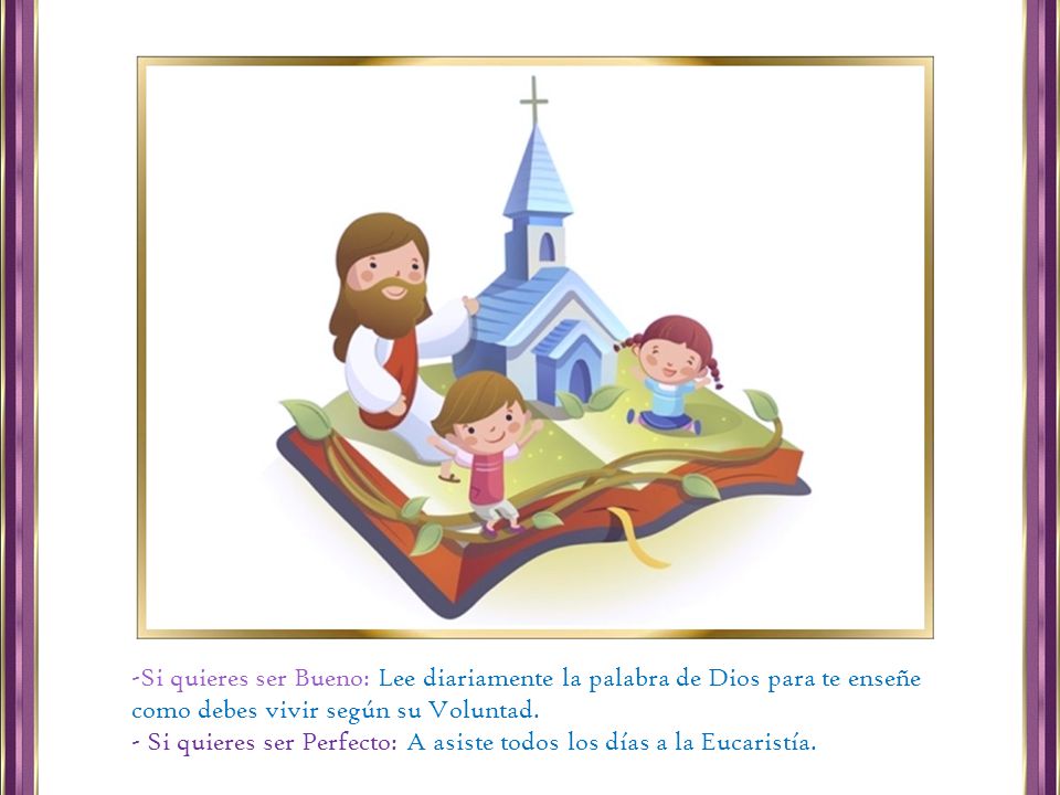 Si quieres ser Bueno: Lee diariamente la palabra de Dios para te enseñe