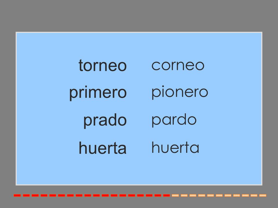 torneo corneo primero pionero prado pardo huerta huerta