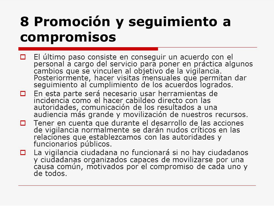 8 Promoción y seguimiento a compromisos