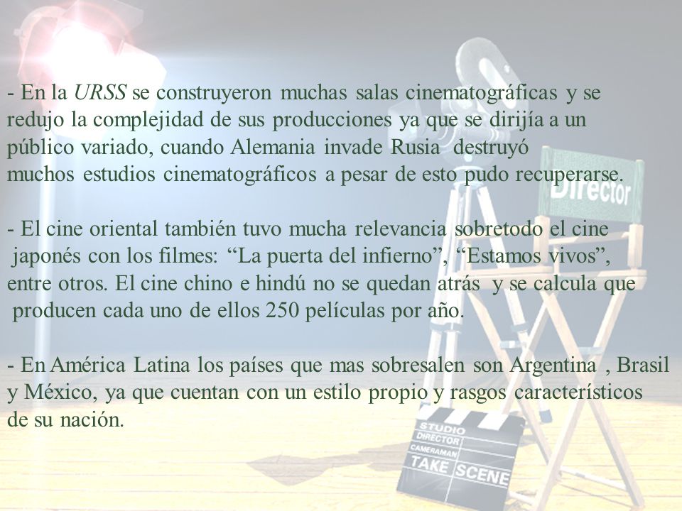 - En la URSS se construyeron muchas salas cinematográficas y se