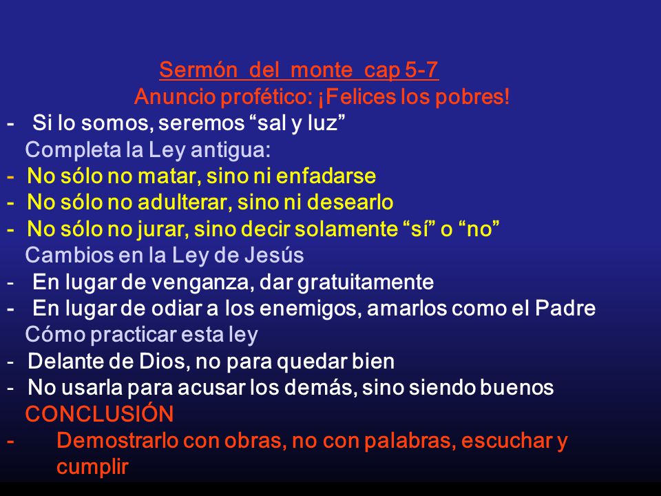 Sermón del monte cap 5-7 Anuncio profético: ¡Felices los pobres