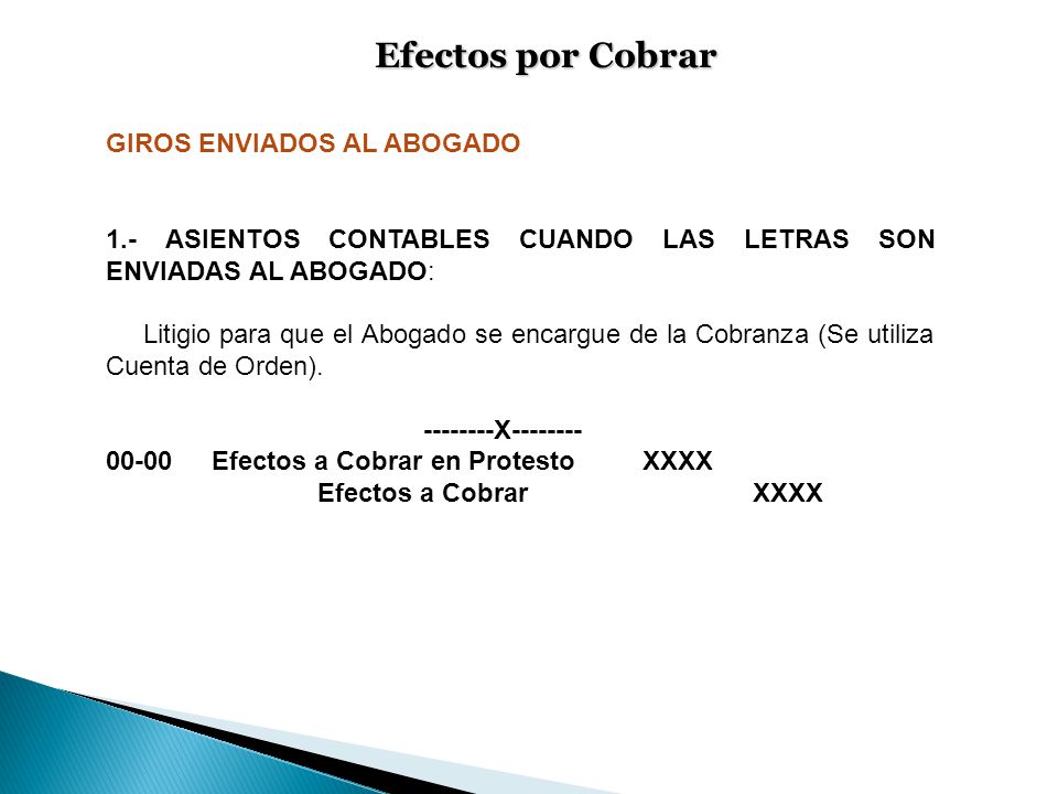 Efectos por Cobrar GIROS ENVIADOS AL ABOGADO