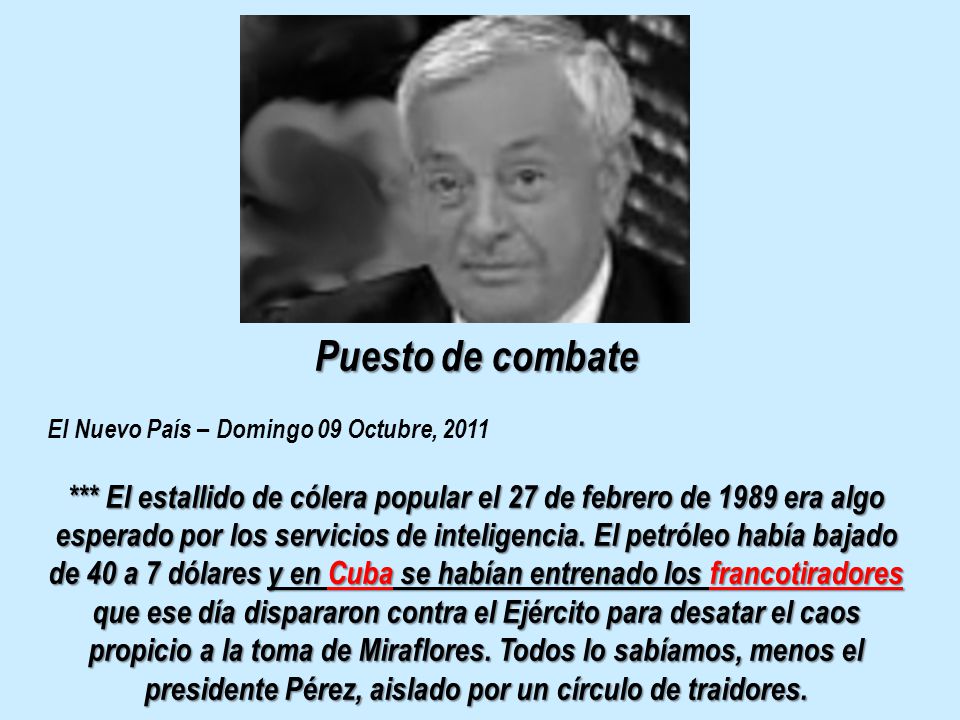 Puesto de combate El Nuevo País – Domingo 09 Octubre,