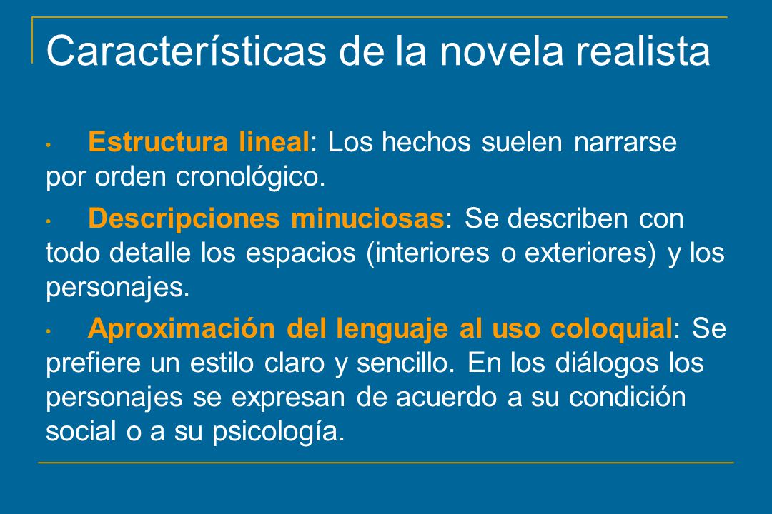 Características de la novela realista