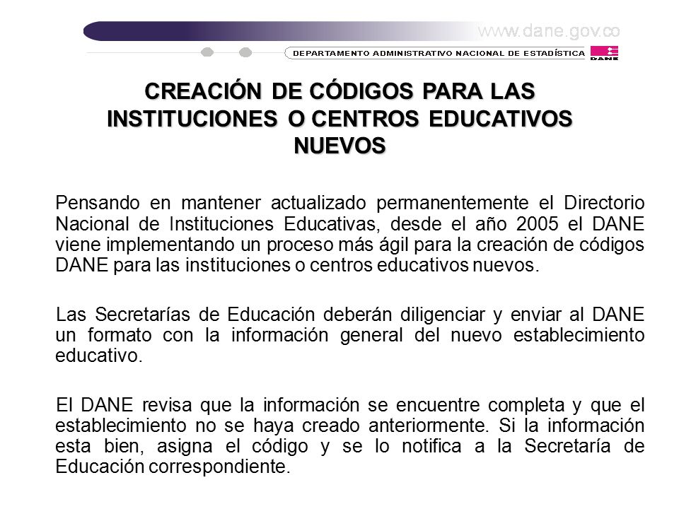 CREACIÓN DE CÓDIGOS PARA LAS INSTITUCIONES O CENTROS EDUCATIVOS NUEVOS