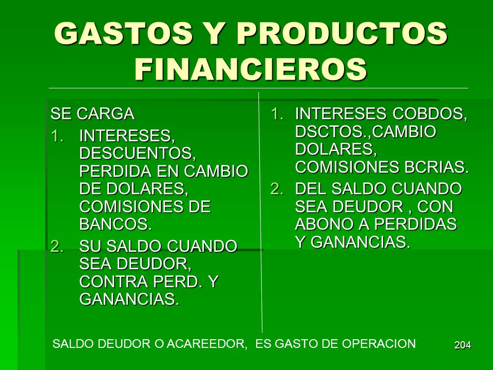 GASTOS Y PRODUCTOS FINANCIEROS