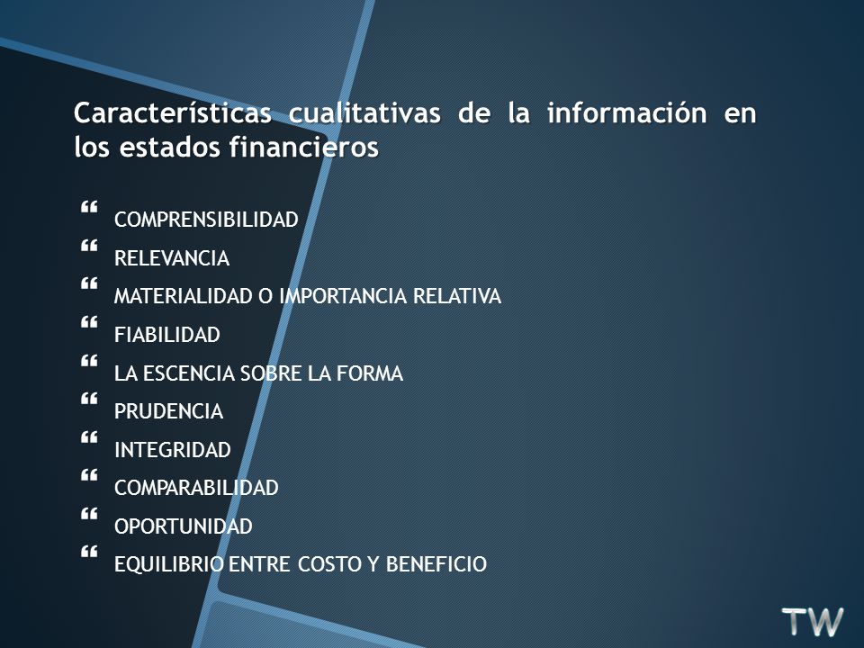 Características cualitativas de la información en los estados financieros