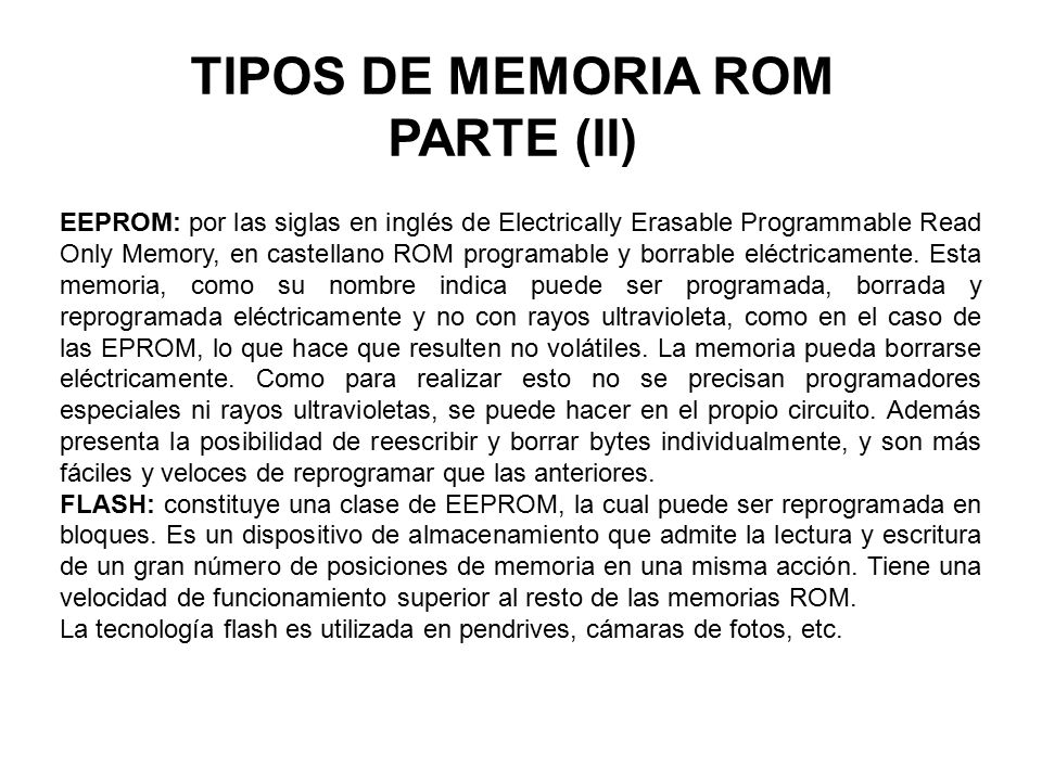 TIPOS DE MEMORIA ROM PARTE (II)