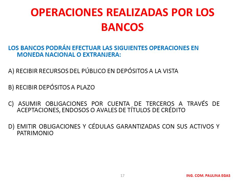 OPERACIONES REALIZADAS POR LOS BANCOS