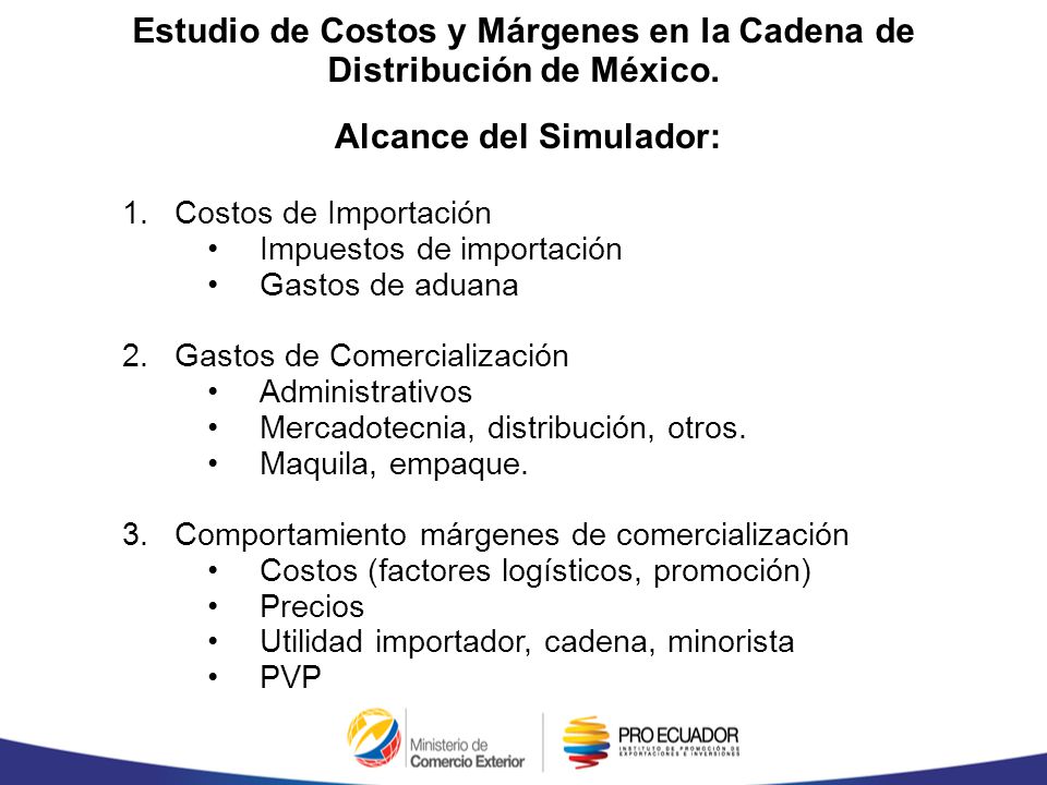 Estudio de Costos y Márgenes en la Cadena de Distribución de México.