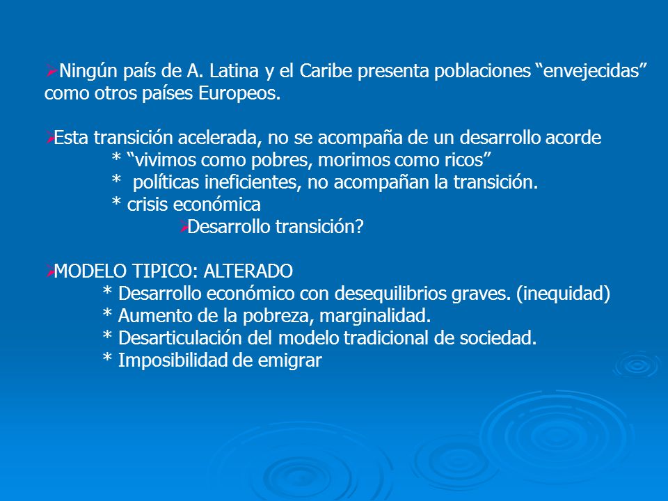 Ningún país de A. Latina y el Caribe presenta poblaciones envejecidas