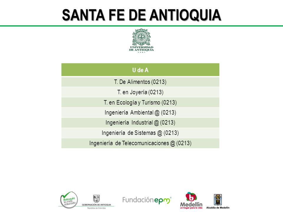 SANTA FE DE ANTIOQUIA U de A T. De Alimentos (0213)