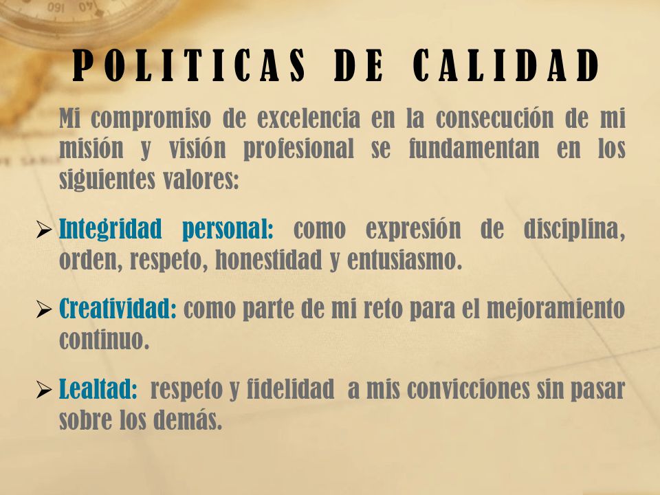 P O L I T I C A S D E C A L I D A D