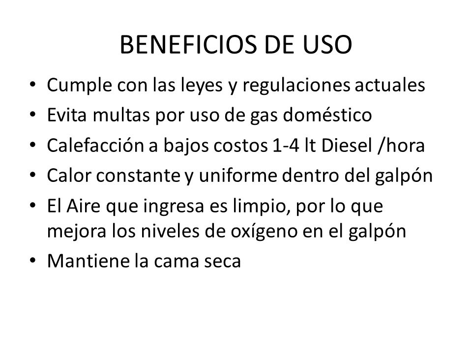 BENEFICIOS DE USO Cumple con las leyes y regulaciones actuales