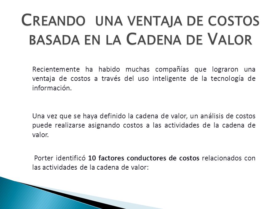 Creando una ventaja de costos basada en la Cadena de Valor