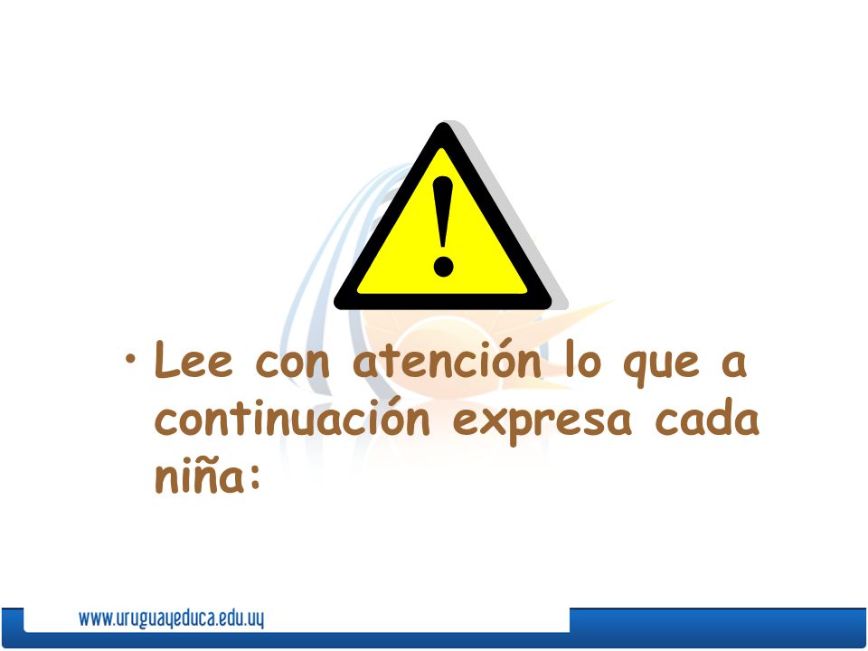 Lee con atención lo que a continuación expresa cada niña: