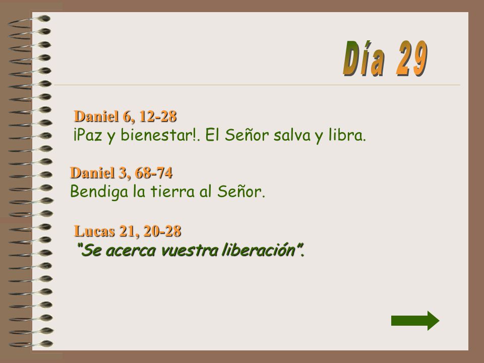 Día 29 Daniel 6, ¡Paz y bienestar!. El Señor salva y libra.