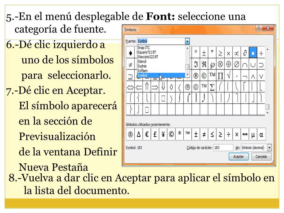 5. -En el menú desplegable de Font: seleccione una categoría de fuente