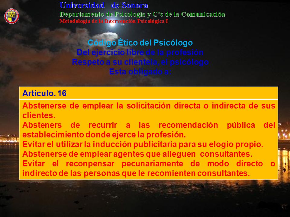 Código Ético del Psicólogo Del ejercicio libre de la profesión