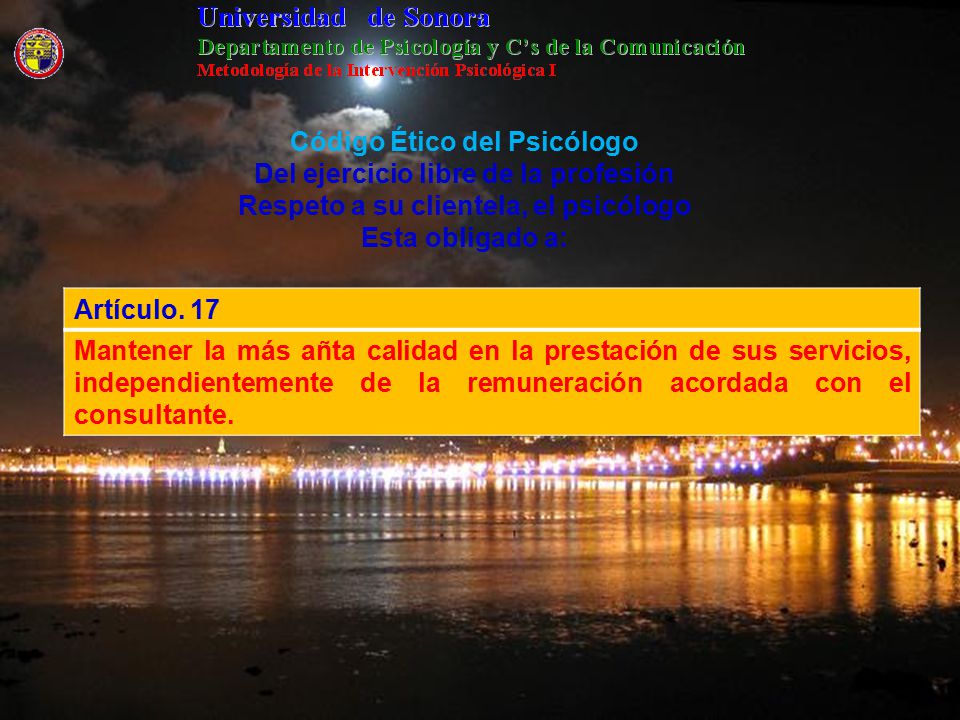 Código Ético del Psicólogo Del ejercicio libre de la profesión